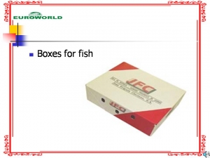 Boxes for Fish